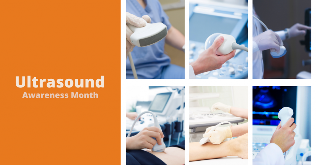It’s Medical Ultrasound Awareness Month!